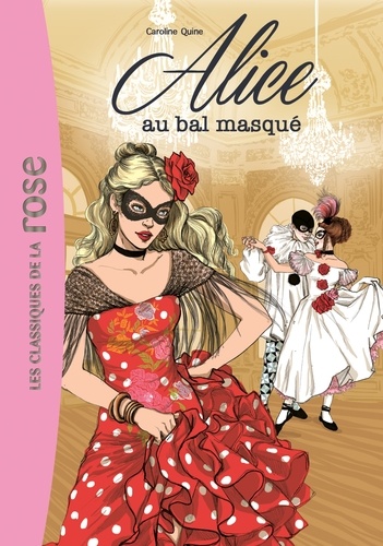 Alice Tome 7 - Alice au bal masqué