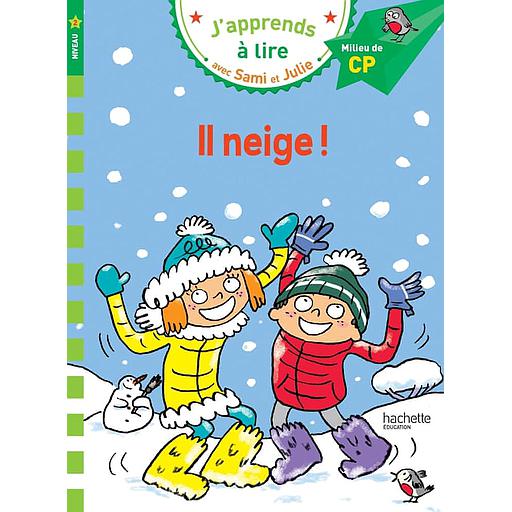 J'apprends à lire avec Sami et Julie - Il neige - Milieu de CP, niveau 2