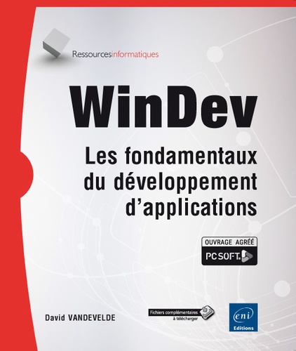 WinDev  - Les fondamentaux du développement d'applications
