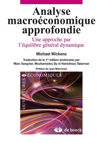 Analyse macroéconomique approfondie  - Une approche par l'équilibre général dynamique