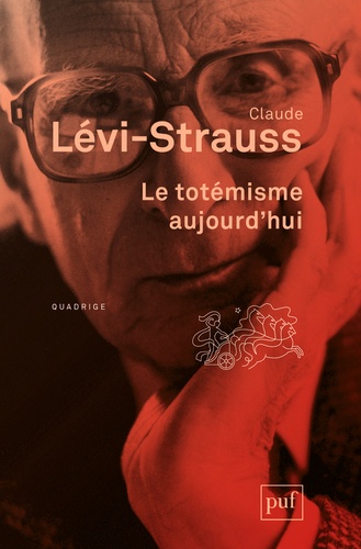 Le totémisme aujourd'hui