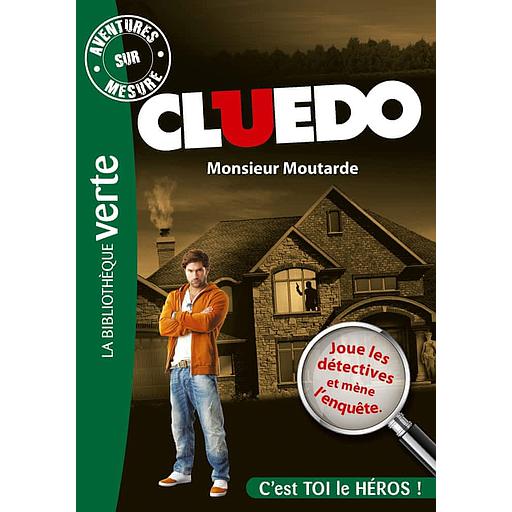Aventures sur mesure - Cluedo Tome 1 - Monsieur Moutarde