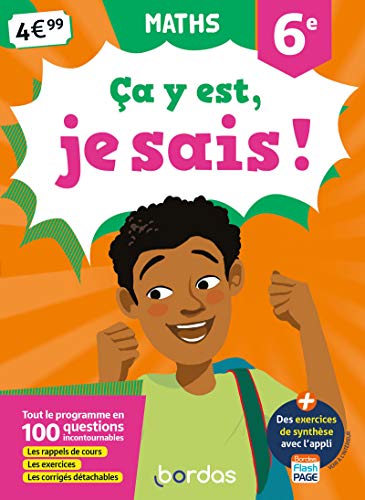 Ça y est, je sais ! - Maths 6e - Ed 2019