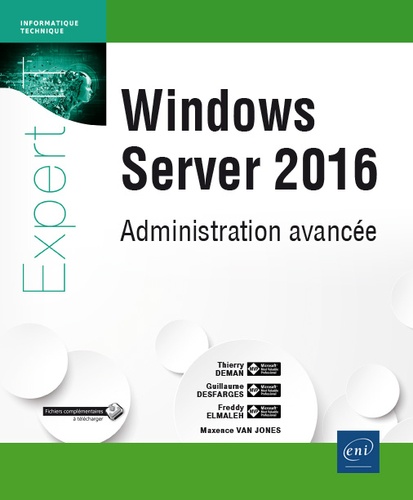 Windows Server 2016  - Administration avancée