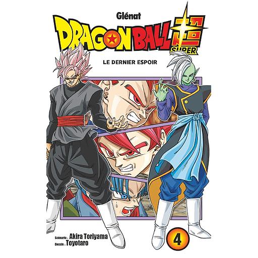 Dragon Ball Super Tome 4 - Le dernier espoir