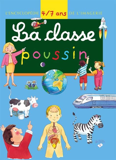 L'encyclopédie de l'imagerie 4/7 ans - La classe poussin