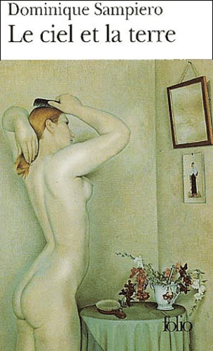 Le ciel et la terre. La lumière du deuil. Le dragon et la ramur