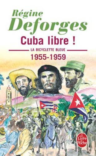 La bicyclette bleue Tome 7 - Cuba libre ! - 1955-1959