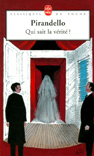 Qui sait la vérité ?  - Parabole en trois actes