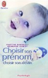 Choisir son prénom, choisir son destin