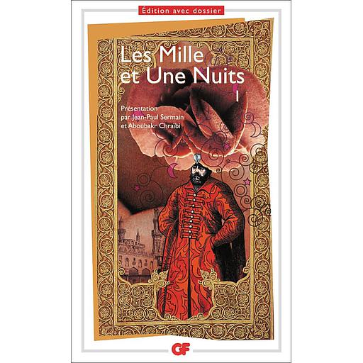 Les Mille et Une Nuits  - Tome 1, Contes arabes