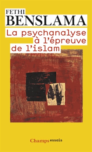 La psychanalyse à l'épreuve de l'Islam