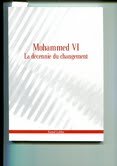 Mohammed VI la décennie du changement