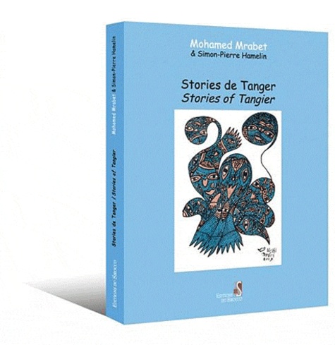 Stories de Tanger  - Stories of Tangier