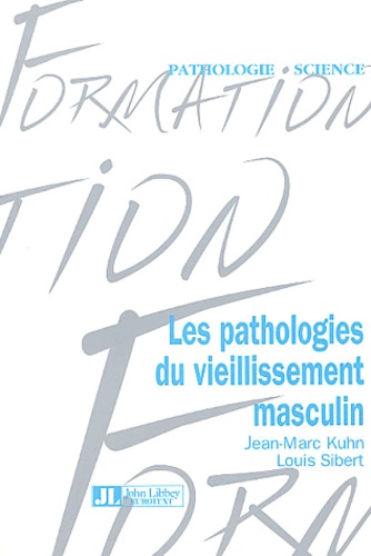 Les pathologies du vieillissement masculin