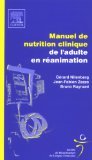 Manuel de nutrition clinique de l'adulte en réanimation    Campus