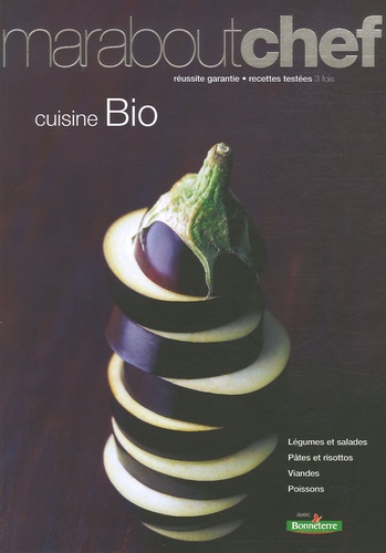 Cuisine Bio avec Bonneterre
