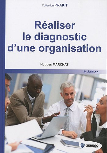 Réaliser le diagnostic d'une organisation
