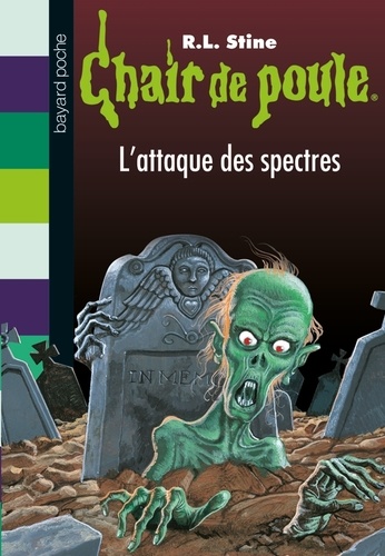 Chair de poule Tome 53 - L'attaque des spectres