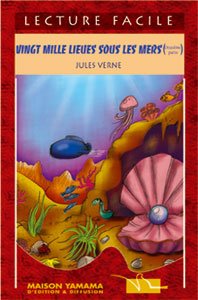 Vingt mille lieues sous les mers T2 Lecture Facile
