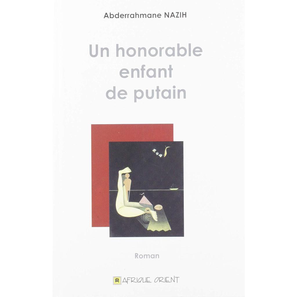 Un honorable enfant de putain 