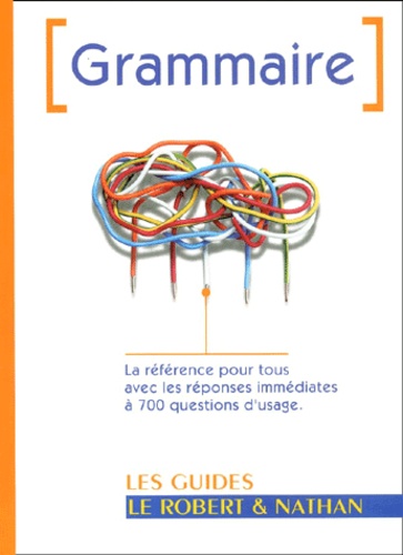 Le Robert &amp; Nathan : Grammaire