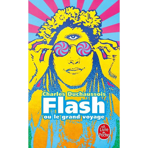 Flash ou le grand voyage