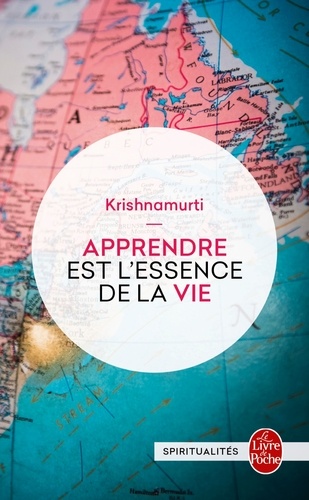 Apprendre est l'essence de la vie  - Lettres aux enseignants, aux parents et aux élèves