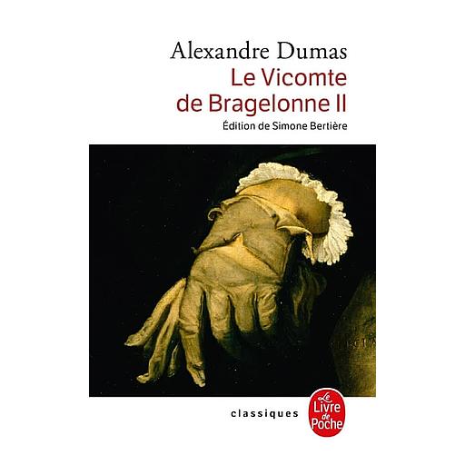 Le Vicomte de Bragelonne Tome 2