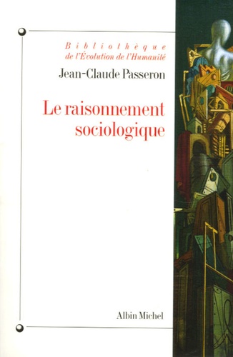 Le raisonnement sociologique  - Un espace non poppérien de l'argumentation