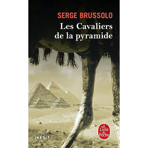 Les cavaliers de la pyramide