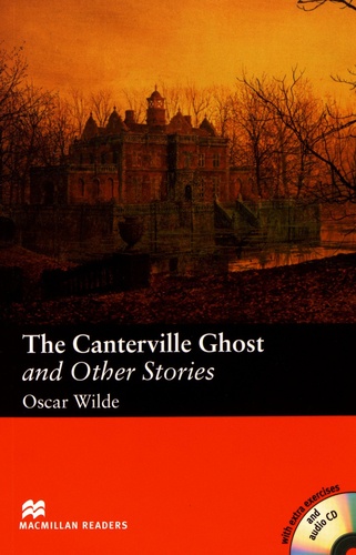 The Canterville Ghost and Other Stories