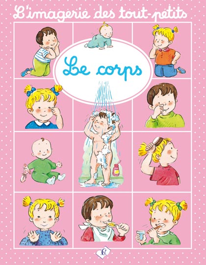 L'imagerie des tout-petits - Le corps