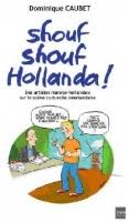 Shouf shouf hollanda 
