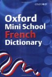 Oxford Mini School French Dictionary