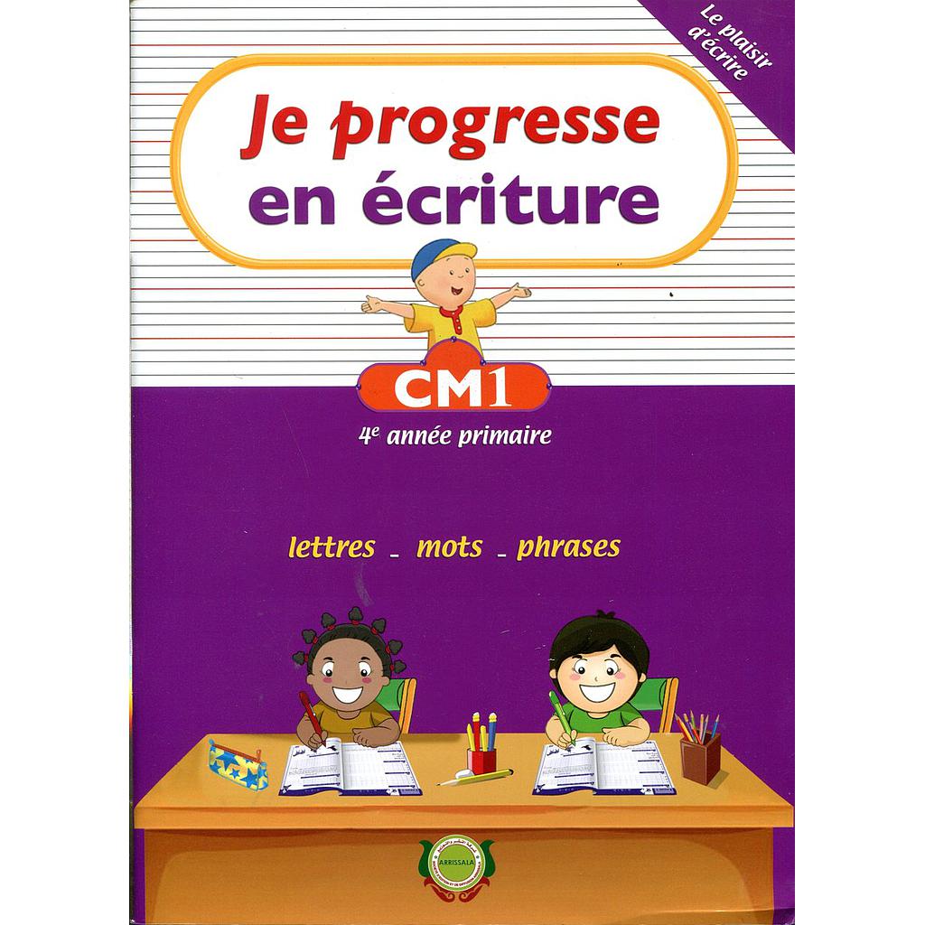 Je progresse en écriture CM1