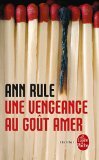 Une vengeance au goût amer