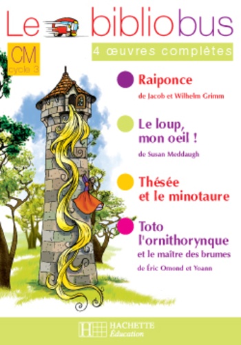 Le bibliobus CM n° 22 : Raiponce  et autres histoires : Cahier d'activité