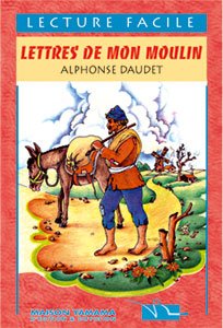 Lecture Facile : Lettres de mon moulin