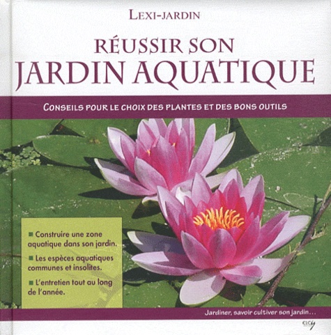 Réussir son jardin aquatique