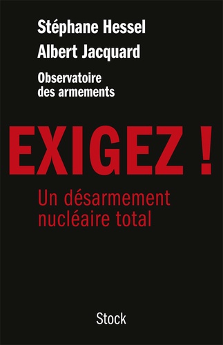 Exigez !  - Un désarmement nucléaire total