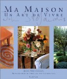 Ma maison - un art de vivre