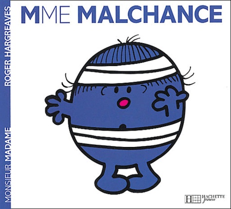 Madame Malchance