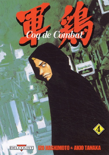 Coq de Combat Tome 4                      - Tankobon