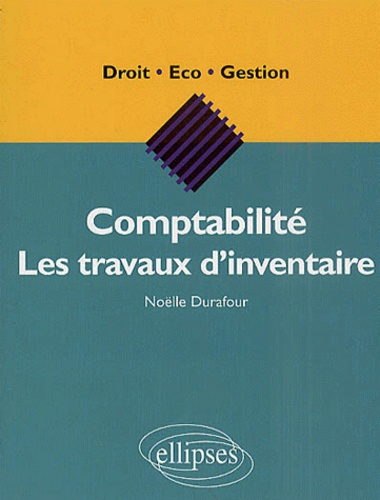 Comptabilité : les travaux d'inventaire