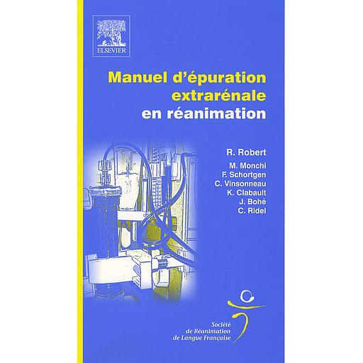 Manuel d'épuration extrarénale en réanimation