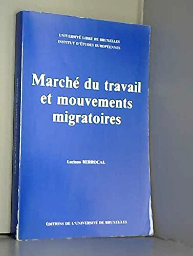 Marche du travail et mouvements migratoires : leurs migrations espagnoles