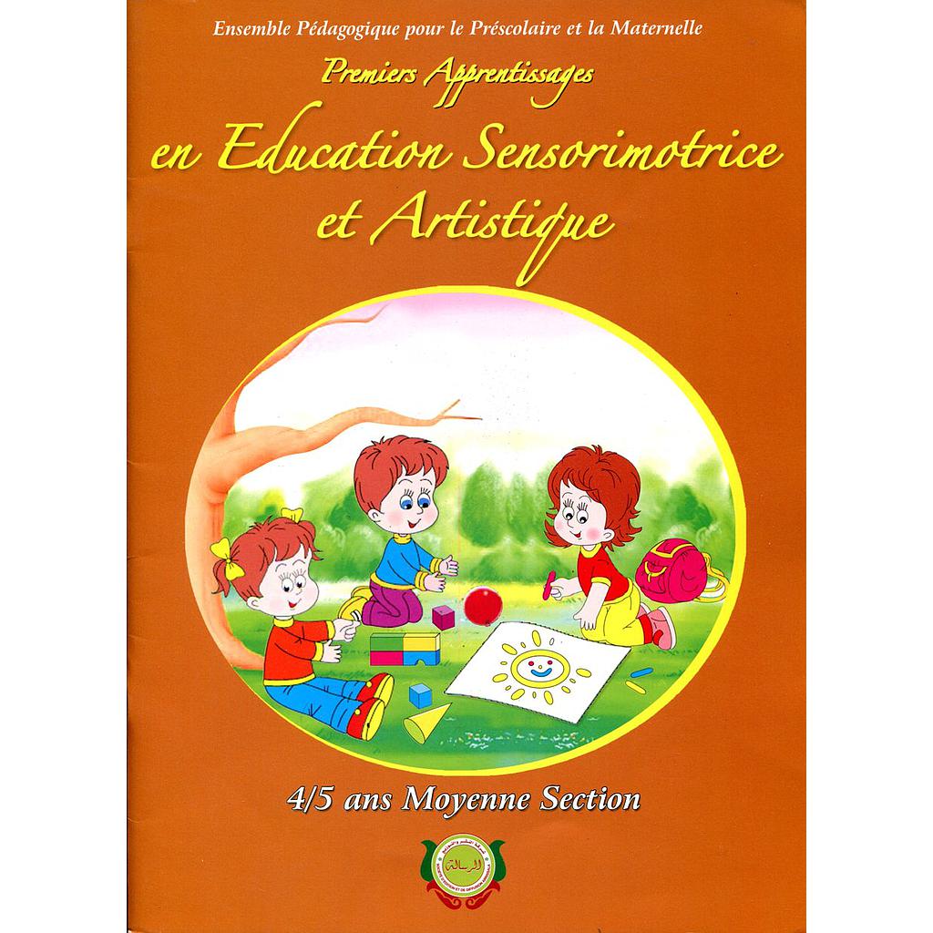 Premiers apprentissage en Education sensorimotrice et artistique MS 4/5 ans