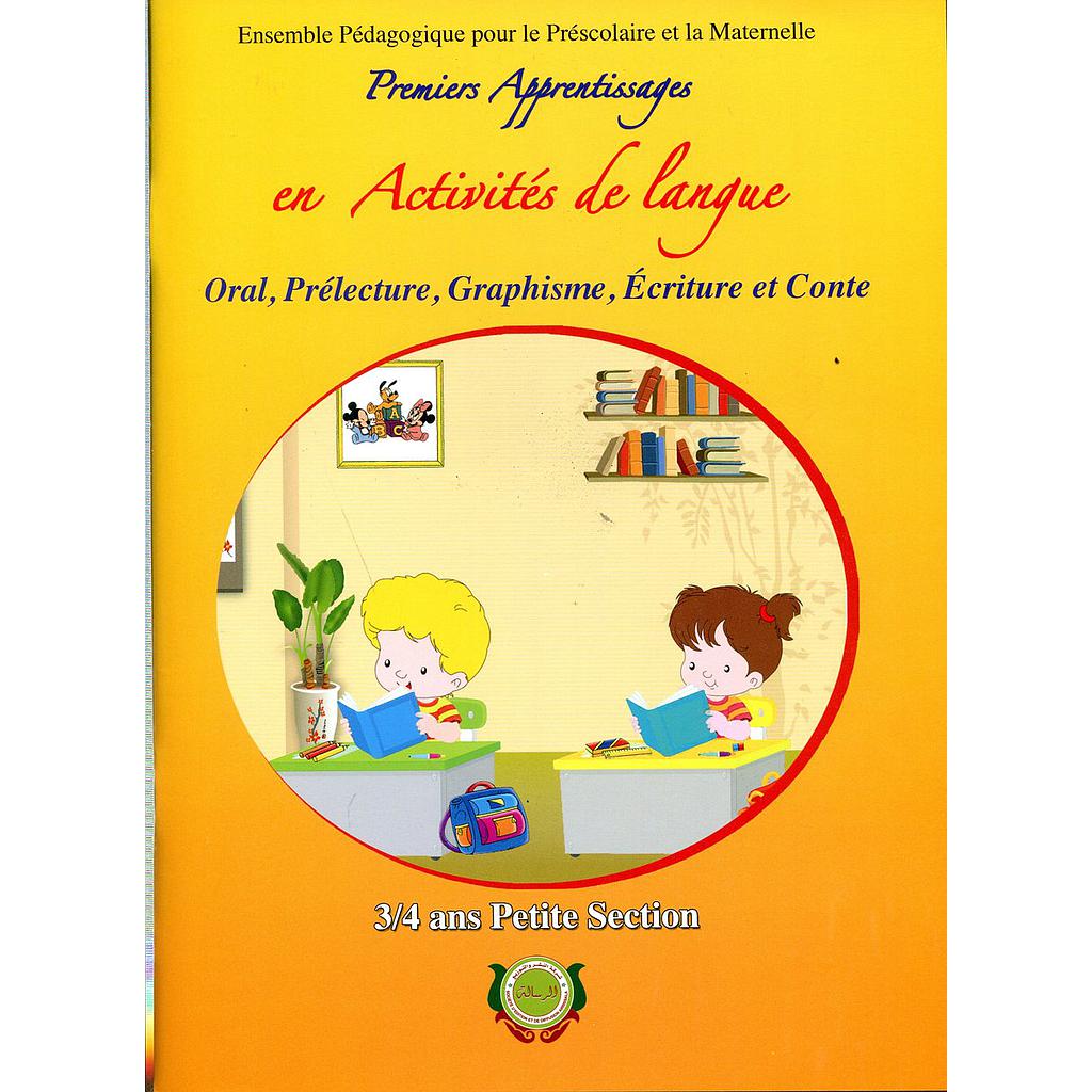 Premiers apprentissages en Activités de langue PS 3/4 ans