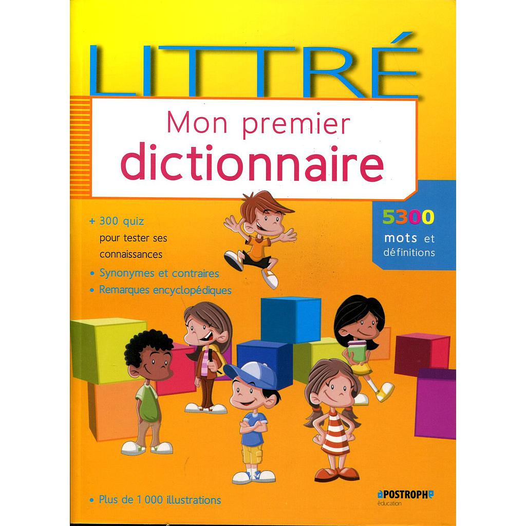 Littré Mon premier dictionnaire